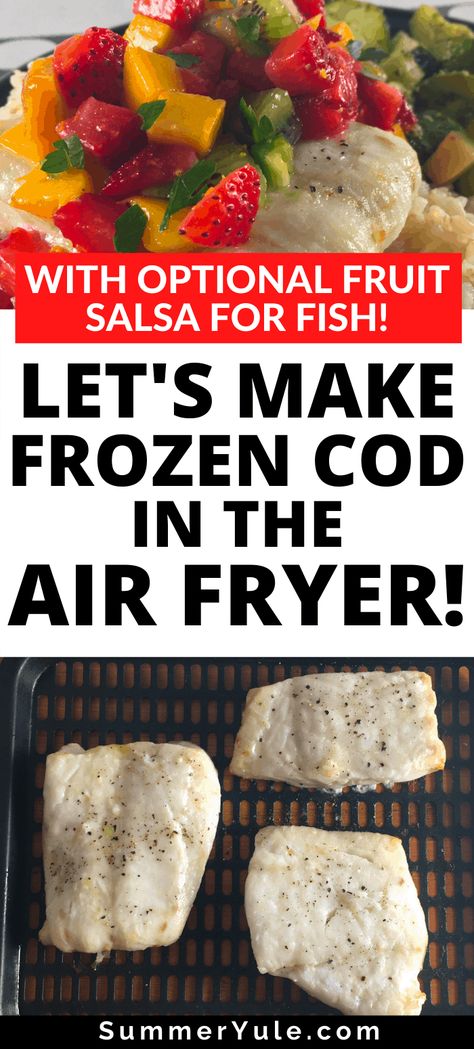 Air Fryer Fish From Frozen, Cooking Frozen Fish In Air Fryer, Air Fryer Cod From Frozen, Cod In Airfryer, Frozen Fish Air Fryer Recipes, Baked Cod In Air Fryer, Air Fry Frozen Fish Fillet, How To Cook Frozen Cod Fillets, Air Fry Frozen Cod Fillets