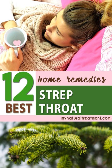 Here you have the 12 best strep throat home remedies that you can try at home with simple and easy to follow instructions. #strepthroat Strep Remedies, Home Remedies For Strep Throat, Remedies For Strep Throat, Natural Remedies For Cough, Strep Throat Remedies, Coldsore Remedies Quick, Best Cough Remedy, Throat Remedies, Strep Throat