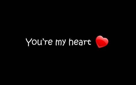 You're My Heart, I Love You Pictures, One Word Quotes, Short Words, Life Quotes Pictures, Cute Love Quotes, Couple Quotes, Sweet Words, Romantic Love Quotes