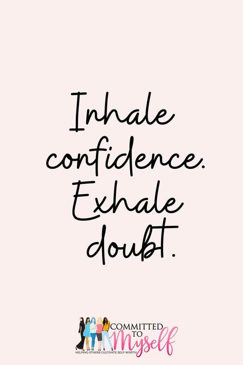 Confidence Boss Babe Quotes Confidence Is The Best Accessory, Courage And Confidence Quotes, Motivational Quotes Self Confidence, You Are Confident, Boost Quotes, Self Confidence Building Quotes Aesthetic, Gain Confidence Quotes, Boost Confidence Quotes, Quotes On Self Confidence