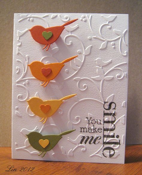 Love the birds. Embossed Cards, Bird Cards, Punch Cards, Embossing Folders, Card Tags, Creative Cards, Paper Cards, Cool Cards, Simple Cards