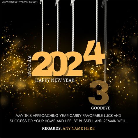 Bye Bye 2023 welcome 2024 greeting pictures in advance with name Greetings Images, Happy New Year Quotes, Happy New Year Greetings, Musical Plays, New Year Images, Year Quotes, Quotes About New Year, New Year Greetings, New Year Wishes