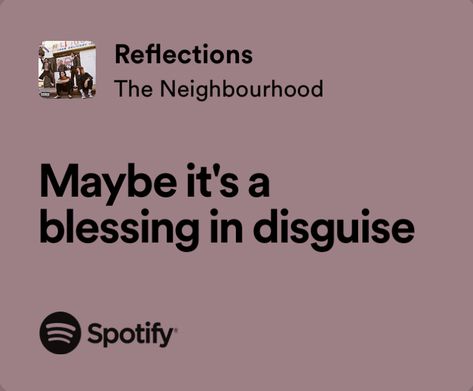 Neighborhood Quote, Musician Aesthetic, A Blessing In Disguise, Lyrics Tattoo, Relatable Lyrics, Baby Lyrics, Song Lyric Posters, I'm A Failure, Lyric Tattoos