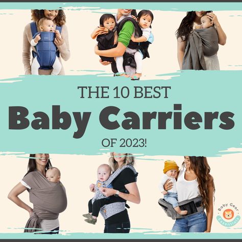 The Ten Best Baby Carriers of 2023! Best Baby Carrier Babywearing, Ergo Baby Carrier Newborn, Best Baby Sling, Best Baby Wrap Carrier, Boba Wrap, Baby Holder, Baby Bjorn Carrier, Infant Carrier, Baby Carrier Newborn