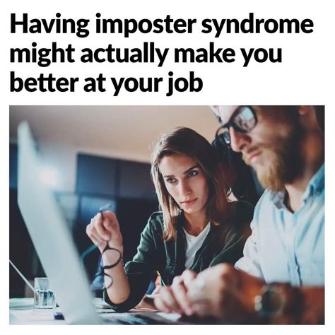 Impostor Syndrome, More Knowledge, Insurance Industry, New Scientist, Good Employee, Instagram People, Interpersonal Skills, Writing Resources, How To Be Likeable