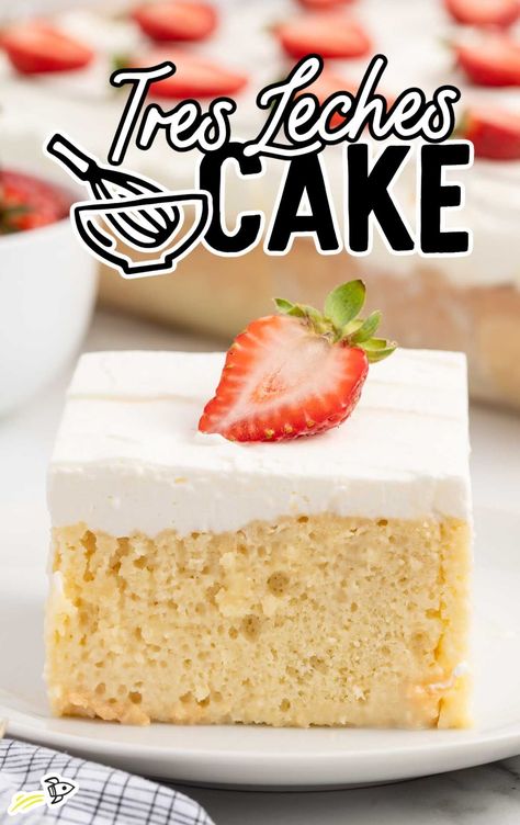 Tres Leches Cake - Spaceships and Laser Beams Authentic Mexican Desserts, Mexican Cake, Tres Leches Cake Recipe, Fresh Fruit Cake, Cake Light, Mexican Desserts, Mexican Dessert Recipes, Milk Cake, Tres Leches Cake