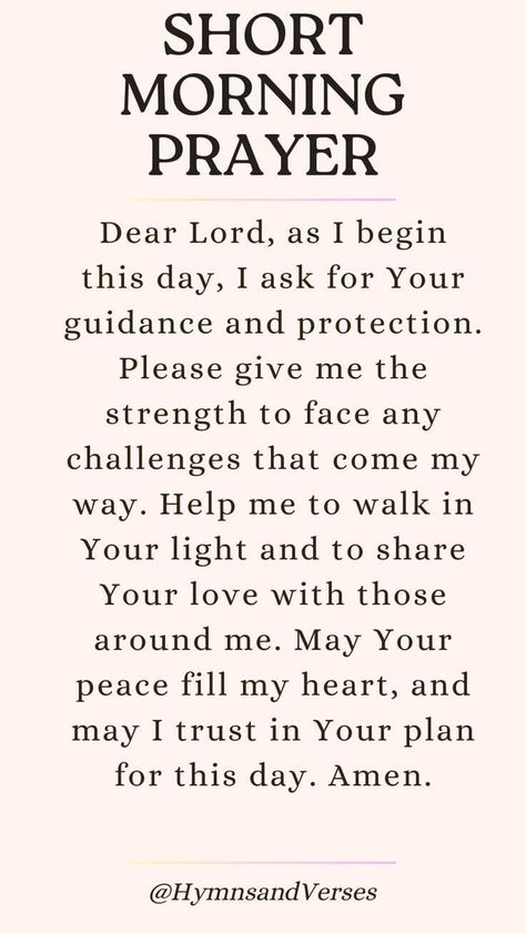 Morning Prayer To Start Your Day For Kids, Everyday Short Prayers, Morning Prayers Short, Prayers Morning Daily, Prayers For Better Days, Prayers For Cleansing Your Home, Prayer For Trust In The Lord, Prayers For The Morning, Prayers For Hard Days