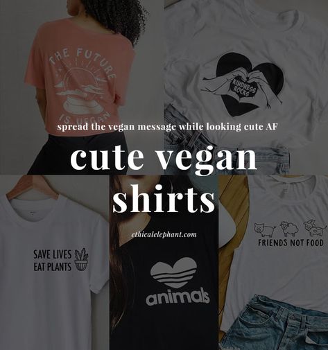 22 Cute Vegan Shirts For Animal-Lovers & Plant-Based Babes Vegan Shirts Funny, Vegan Tshirt Ideas, Vegan Tattoo Ideas, Vegan Sayings, T Shirt Text Design, Vegan Clothes, Couple T Shirt Design, Htv Ideas, Vegan Vibes