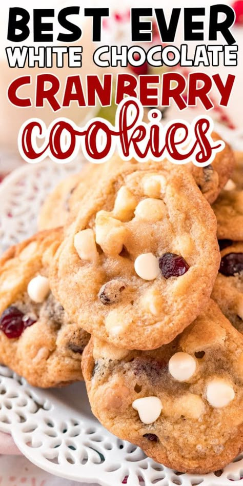 Chocolate Chip Cookies With Cinnamon, Cranberry White Chocolate Cookies, Cranberry White Chocolate Chip Cookies, Cookies With Cinnamon, Chocolate Cranberry Cookies, Best White Chocolate, Spiced Buttercream, White Chocolate Macadamia Nut Cookies, Cranberry White Chocolate