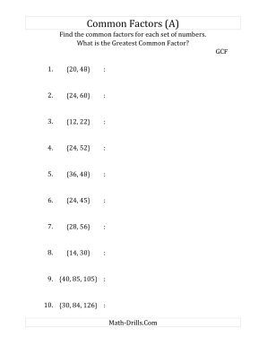 Common Factors and Greatest Common Factor (A) Number Sense Worksheet Factors Worksheet For Grade 4, How To Find The Greatest Common Factor, Prime Factorization Worksheet Grade 5, Greatest Common Factor Worksheet, Prime Factorization Worksheet, Factorisation Class 8 Worksheet, Scale Factor, Greatest Common Factor, Factoring Quadratics