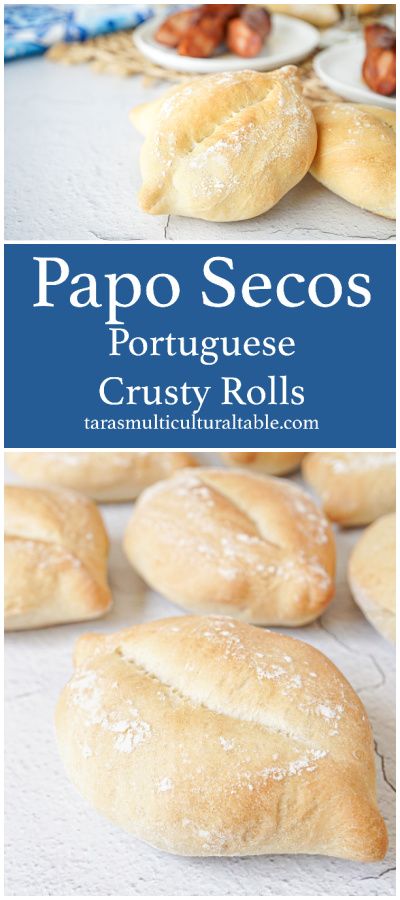 A recipe for Papo Secos (Portuguese Crusty Rolls) from the cookbook, Portuguese Home Cooking- Tara's Multicultural Table- These rolls are perfect for pairing with grilled sausage, sardines, or simply with butter. Sourdough Portuguese Rolls, Portuguese Buns Recipe, Portuguese Thanksgiving Recipes, Authentic Portuguese Recipes, Madeira Recipes, Portuguese Buns, Portuguese Rolls Recipe, Portuguese Rolls, Portuguese Home