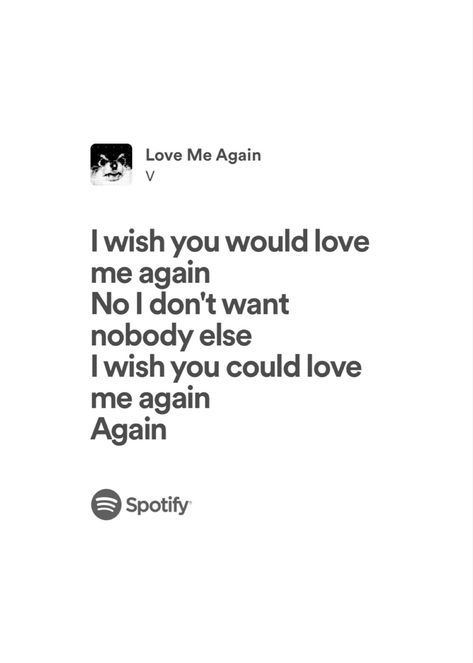 #lovemeagain #btsv #v #kimtaehyung #kimtaehyungbts #spotify #lyrics #btslyrics Taehyung Layover Lyrics, Love Me Again Taehyung Lyrics, Love Me Again By V, Taehyung Lyrics Quotes, V Love Me Again, Bts Music Lyrics, Love Me Again Taehyung, V Lyrics, Spotify Lyrics Wallpaper