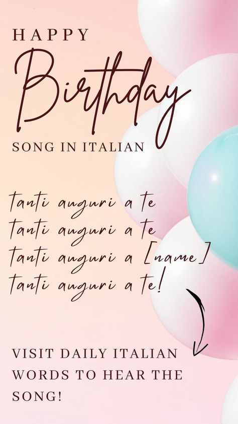 happy birthday song in italian Ways Of Saying Happy Birthday, Happy Birthday In Italian, Happy Birthday Italian, Beautiful Italian Words, Happy Birthday Lyrics, French Songs, Italian Lessons, Italian Language Learning, Italian Phrases