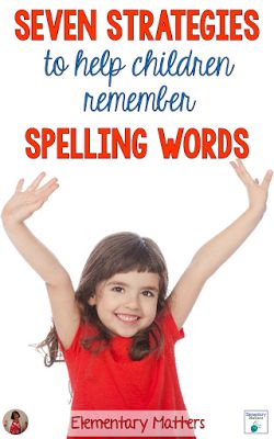 Seven Strategies to help children remember spelling words - based on research, here are seven ideas to help those kiddos who struggle to remember spelling! Spelling Strategies Teaching, Spelling Word Study Ideas, Spelling Study Ideas, How To Make Spelling Words Fun, Spelling Help For 1st Grade, How To Teach Spelling To Kids, Dyslexic Spelling Strategies, Learning Spelling Words, Spelling Word Activities Third Grade