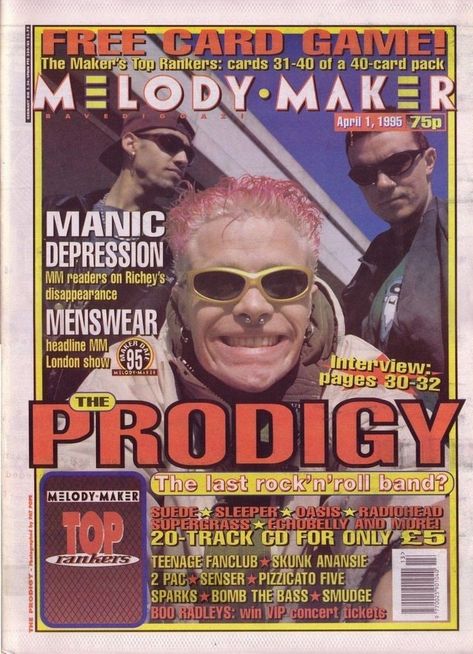 the Prodigy The Prodigy Poster, Rave Posters 90s, Rave Magazine, Prodigy Band, Acid House Rave, Teenage Fanclub, Keith Flint, The Chemical Brothers, 1st April