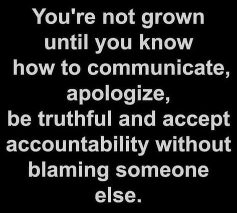 Accountability Quotes, Up Quotes, Intp, Lesson Quotes, Life Lesson Quotes, Intj, Quotable Quotes, Infp, Infj