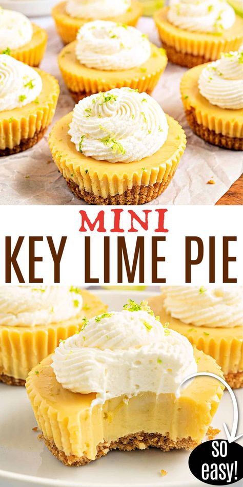 Key Lime Bites, Mini Key Lime Pie, Key Lime Pie Cupcakes, Lime Dessert, Homemade Graham Cracker, Key Lime Pies, Mini Key Lime Pies, Yummy Pies, Key Lime Pie Bars