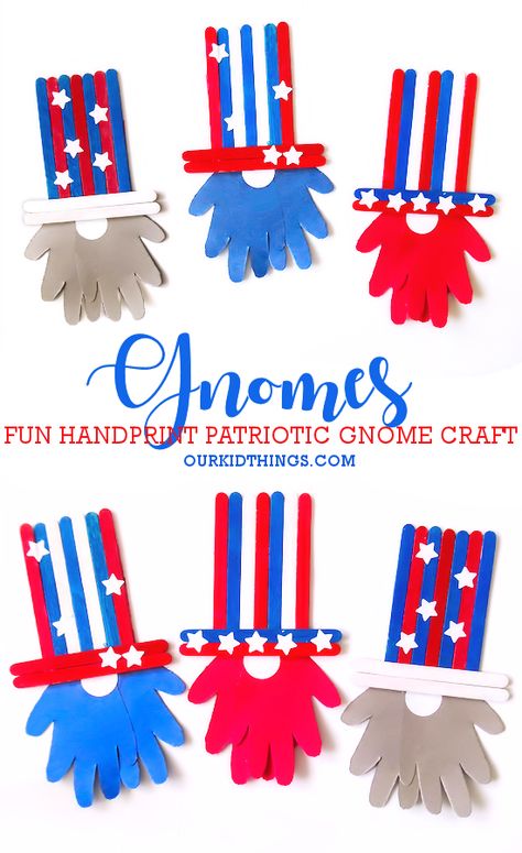 Craft Stick Handprint Patriotic Gnome Craft Memeriol Day Crafts, Preschool Crafts Memorial Day, Memorial Day Projects For Kids, Kids Memorial Day Crafts, Flag Day Crafts For Seniors, Easy Memorial Day Crafts, Memorial Day Arts And Crafts, Patriotic Crafts Diy For Kids, July 4 Crafts