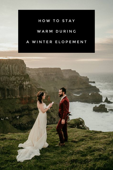 Five tips to keep you nice and cosy during a winter elopement. #elopement #elopementphotographer #elope #elopementinspiration #elopementwedding How To Stay Warm, Elopement Weddings, Ireland Scotland, Elopement Planning, Winter Elopement, Small Intimate Wedding, Elopement Ideas, Elopement Inspiration, Adventure Elopement