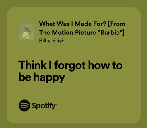 Best Billie Eilish Songs, What Was I Made For Quotes, What Was I Made For Spotify, Billie Eillish Aesthetics Lyrics, Lyrics Aesthetic Billie Eilish, What Was I Made For Lyrics, What Was I Made For Billie Eilish Lyrics, Lyric Billie Eilish, Billie Eilish What Was I Made For