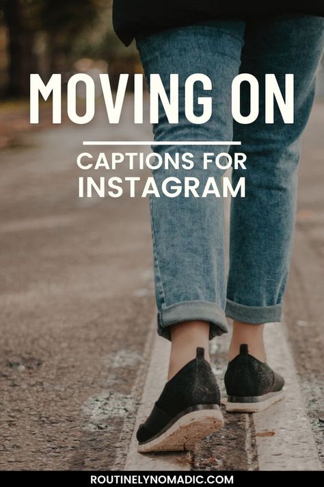 Person walking with words Moving On Captions for Instagram Moving On Short Quotes, Moving On Captions For Instagram, Moving On Captions, Life Captions, Ig Captions, Captions For Instagram, Photo Caption, Keep Moving, Moving On