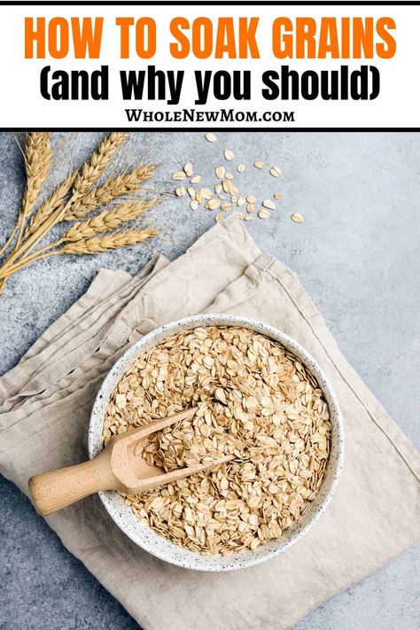 Have you heard about soaking grains? Learn How to Soak Grains and Why You Should Do It. This is a simple traditional food preparation technique that helps with digestion and boosts the nutrition in your whole foods diet. How To Soak Grains, Milling Grains, Anti Nutrients, Soaking Grains, Homestead Cooking, Healthy Baked Goods, Weston A Price, Whole Foods Diet, Oats Overnight