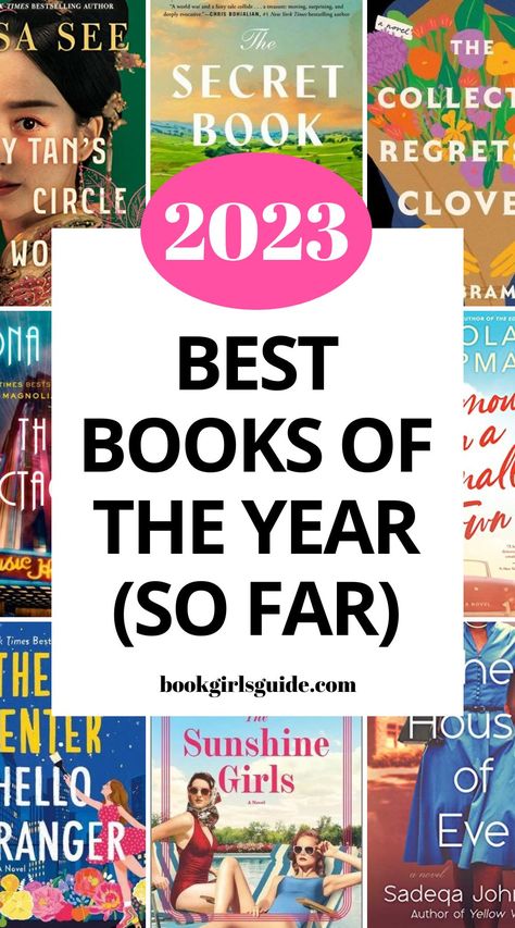 Top Books For Women, Book Club Reads 2023, Books To Read 2023 List, Best New Books 2023, 2023 Fiction Books, Best Reads 2023, Best Novels 2023, Best Book Club Books For Women, Best Reads 2024