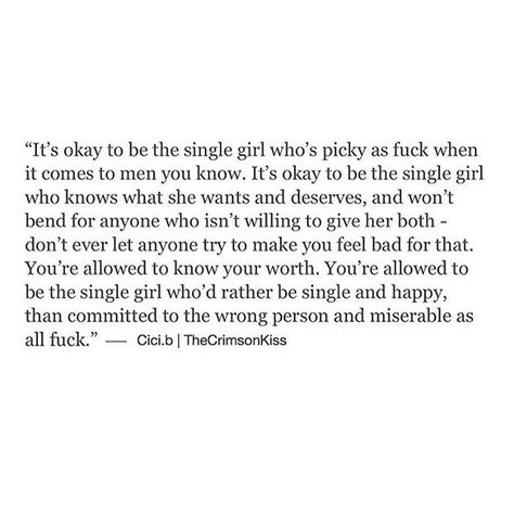 Go follow my girl @thecrimsonkiss I am in love with everything she writes @thecrimsonkiss @thecrimsonkiss @thecrimsonkiss ❤️❤️ Sometimes Quotes, 20s Aesthetic, Single Girl, Single Quotes, Single And Happy, Wrong Person, Knowing Your Worth, Romantic Love Quotes, I Got You