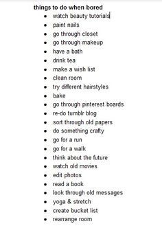 ~Bored~ Bored List, Kunstjournal Inspiration, Bored Jar, What To Do When Bored, Glo Up, List Of Activities, When Im Bored, Things To Do When Bored, Simple Life Hacks