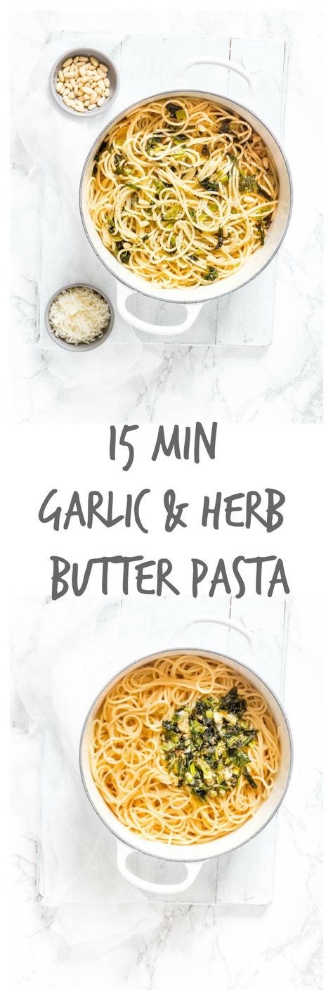 15 min garlic and herb butter pasta | Recipes From A Pantry Butter Pasta Recipes, Garlic And Herb Butter, Herb Pasta, Pantry Pasta, Simple Spaghetti, Simple Pasta, Butter Pasta, Vegetarian Pasta, Perfect Pasta