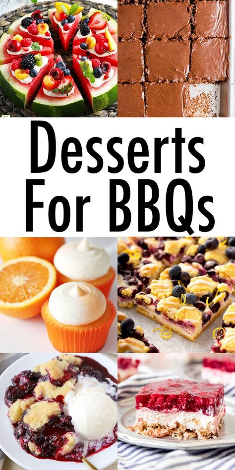 Bbq Deserts, Summer Bbq Desserts, Barbecue Desserts, Cookout Desserts, Bbq Potluck, Bbq Party Food, Picnic Desserts, Barbecue Side Dishes, Bbq Desserts