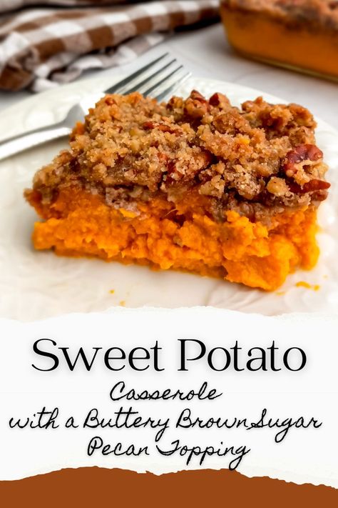 A serving of sweet potato casserole on a small plate. Sweet Potato Cassarole, Sweet Potato Crunch Casserole, Pioneer Woman Sweet Potatoes, Ruths Chris, Sweet Potato Crunch, Pecan Streusel Topping, Sweet Potato Recipes Mashed, Sweet Potato Toppings, Sweet Potato Pecan