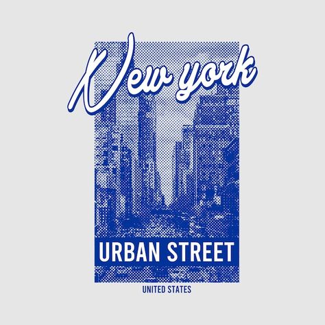 New york urban street graphic tshirt | Premium Vector #Freepik #vector #tee-mockup #apparel-mockup #tee #t-shirt New York Shirts Graphic Tees, New York City Graphic Design, City Design Poster, New York Graphic Tee, New York Tshirt Design, Street Graphic Tee, Urban Tshirt Design Ideas, Street Style Tshirt Design, City T Shirt Design