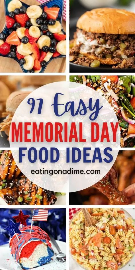 These delicious Memorial Day Food Ideas will make your BBQ or cookout a huge success. We have 97 easy Memorial Day Recipes that you will love. Check out these recipes for Memorial Day or any summer meals that families love. #eatingonadime #memorialday #memorialdayfoodideas #BBQideas #BBQfoods Memorial Day Food Ideas, Memorial Day Food, Memorial Day Recipes, Memorial Day Foods, Tropical Fruit Salad, Foil Packet Meals, Joe Recipe, Patriotic Food, Easy Grilled Chicken