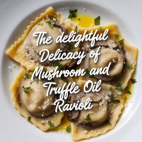 Indulge in the rich and earthy flavors of Mushroom and Truffle Oil Ravioli, a luxurious and savory pasta dish perfect for any occasion. see more/recipe by clicking the pin. Truffle Mushroom Ravioli, Recipes Using Truffle Oil, Truffle Ravioli, Honey Pepper Chicken, Truffle Oil Recipes, Mexican Pasta, Stuffed Shells Ricotta, Mushroom Ravioli, Ravioli Pasta