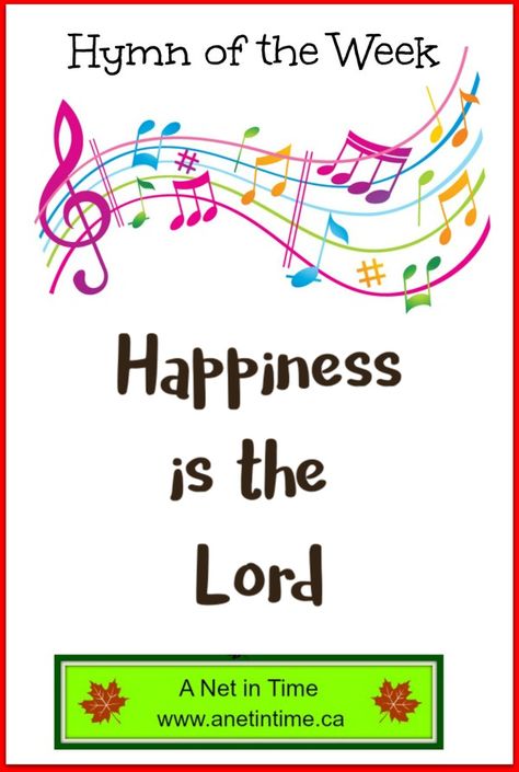 I used to sing this song as a child.  I haven’t heard Happiness is the Lord in a very long time so when I saw it in my songbook I thought… let’s share it!  🙂 The History Author is Ira F. Stanphill who was an Assemblies of God pastor.  He also sang and wrote gospel […] The post Happiness is the Lord appeared first on A Net in Time. Praise To The Lord, Assemblies Of God, Lyrics And Chords, Gospel Song, Deep Love, Homeschool Curriculum, The Lord, The History, In Time