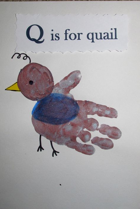 Quail handprint Q Crafts For Preschool, Q Is For Quail, Letter Q Crafts, Preschool Letter Crafts, Alphabet Crafts Preschool, Abc Crafts, Abc Art, K Crafts, Preschool Projects