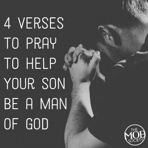 Verses To Pray, A Man Of God, Prayer For Son, Prayer For My Son, Woord Van God, Prayer For My Children, Now Quotes, Man Of God, Prayers For Children