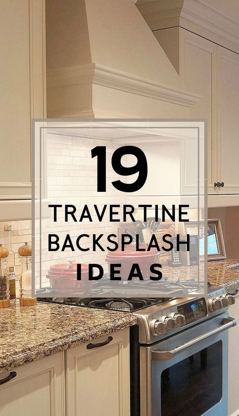 Backsplash For Off White Cabinets, Kitchen Backsplash Ideas Stone, Countertop Backsplash Combinations, Back Splashback Kitchen Ideas 2023, Back Splashback Kitchen Ideas, Natural Stone Backsplash Kitchen, Travertine Tiles Kitchen, Traditional Kitchen Backsplash, Travertine Backsplash Kitchen