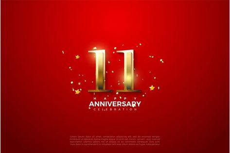 11th anniversary with shiny golden numer... | Premium Vector #Freepik #vector #background #birthday #party #anniversary 11 Year Anniversary, Background Birthday, 11th Anniversary, Silver Numbers, Circle Light, Clear Blue Sky, White Balloons, Minimal Decor, Gold Paper