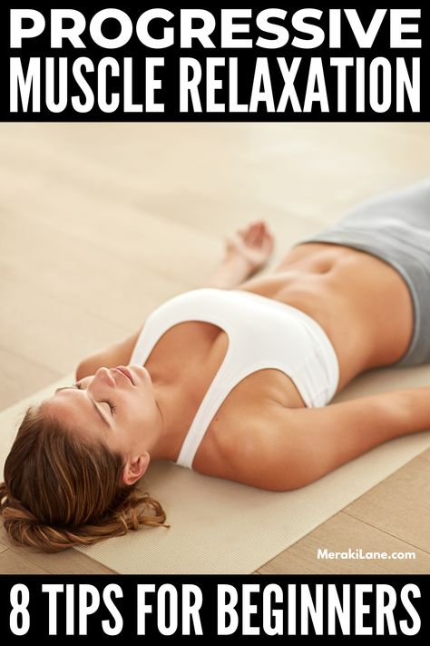 How To Relax Your Muscles, Body Relaxation Techniques, Muscle Relaxation Techniques, Progressive Muscle Relaxation, Tenses Exercises, Workouts For Beginners, Relaxation Response, Beginner Workouts, Confident Person