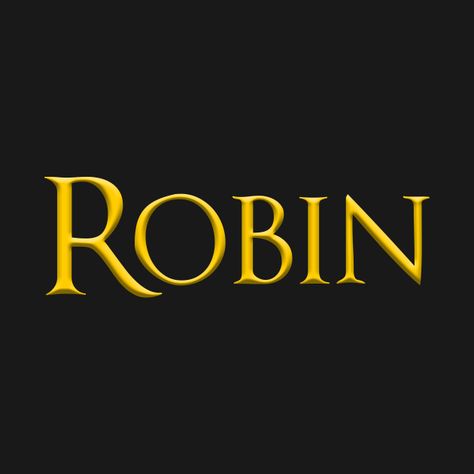 Check out this awesome 'Robin+Popular+Female%2C+Girl%2C+Woman+Name+Gold+On+Dark' design on @TeePublic! Robin Name, Yellow Birthday, Dark Design, Bff Photoshoot Poses, Window Color, Bff Photoshoot, Female Names, Name Wallpaper, Font Names