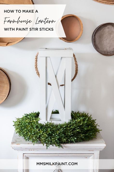 Painted Sticks Decor, Paint Stir Stick Crafts, Paint Sticks Projects, Painted Sticks Diy, Wooden Lanterns Diy, Paint Stick Crafts Diy Projects, Paint Stick Crafts, Painted Lanterns, Farmhouse Lantern