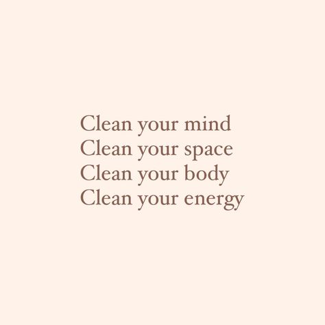 Clean Room Quotes, Clean Mind Quotes, Clean Girl Quotes, Selfcare Vision Board, Clean Mind, Motivation Sentences, Care Less, Clean Lifestyle, Vision Board Affirmations