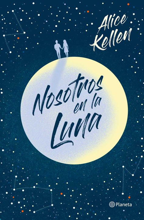 Nosotros en la luna - PDF & ePUB Alice Kellen, Dream Book, Wattpad Books, Reading Journal, Online Bookstore, Reading Lists, Book Lists, Book Journal, Book Club Books