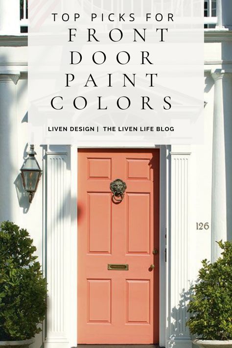 The Best Front Door Paint Colors Best Front Door Paint Colors, Best Front Door Paint, Coral Front Doors, Exterior Front Door Colors, Calming Paint Colors, Front Door Paint, Home Depot Paint, Top Paint Colors, Traditional Front Doors