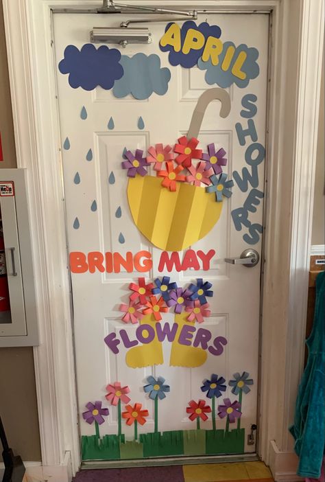 April Themed Bulletin Boards, April Theme Classroom Door, April Door Ideas For Classroom, Spring Teacher Door Ideas, Spring Preschool Door Ideas, April Door Decorations Classroom, April Classroom Door Ideas, Spring Themed Classroom, Spring Toddler Door Ideas