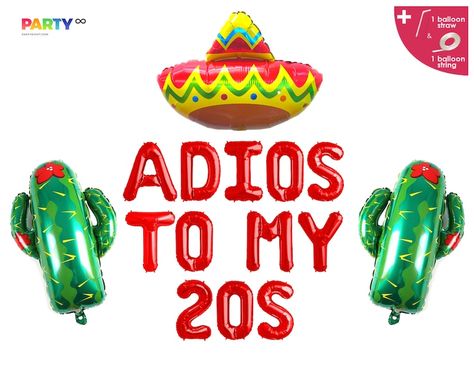 30th Birthday Party Decorations Adios to My 20s Balloon - Etsy Adios To My 20s Party, Adios To My 20s, 30th Birthday Fiesta, Cactus Balloon, Ballon Banner, 30th Birthday Party Decorations, 40th Birthday Party Decorations, Birthday Fiesta, Bridal Shower Decorations Diy