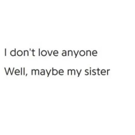 You Are My Sister Quotes, Older Sister Younger Brother Quotes, Sister Hood Aesthetic, Sisters Aesthetic Quote, Older Sister Aesthetic Quotes, Sister Love Aesthetic, Poetry About Sisters, Sister Quotes Aesthetic, Sisters Poetry