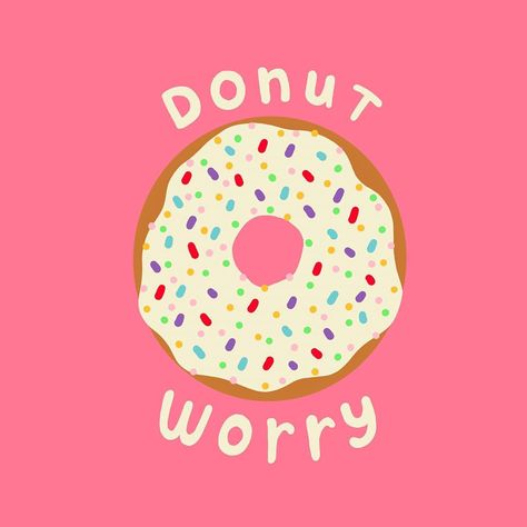 Doughnut Drawing, Doughnut Illustration, Donut Illustration, Spring Logo, Donut Worry, You Ve Got This, Nice Quotes, Be Okay, Illustrators On Instagram